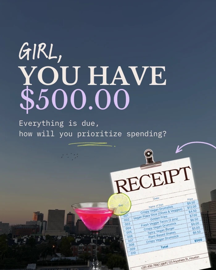 Becoming Fully Funded carousel: Girl, you have $500. Everything is due, how will you prioritize spending?