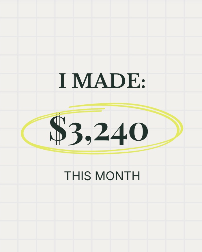 Becoming Fully Funded post: I made $3,240 this month