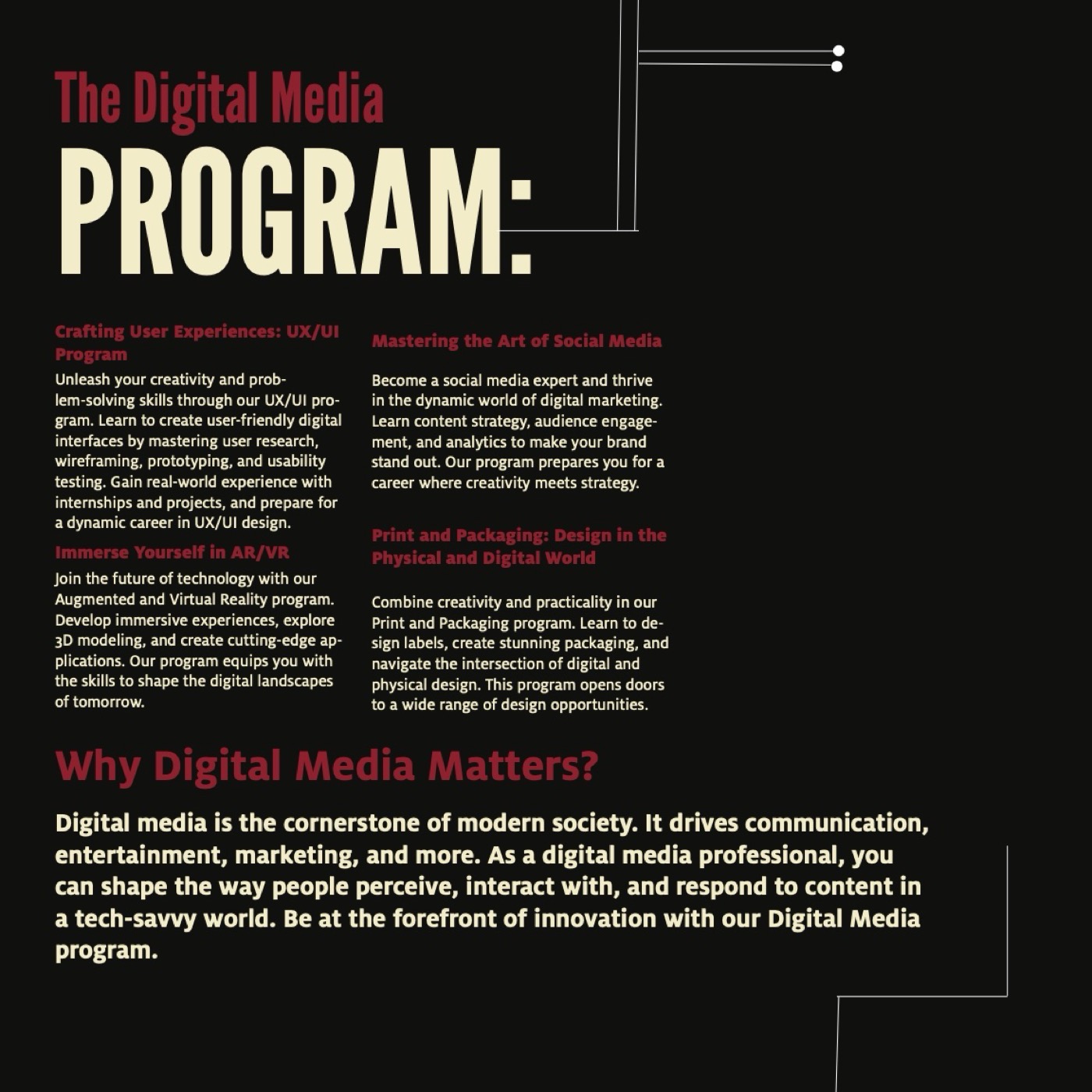 The Digital Media program