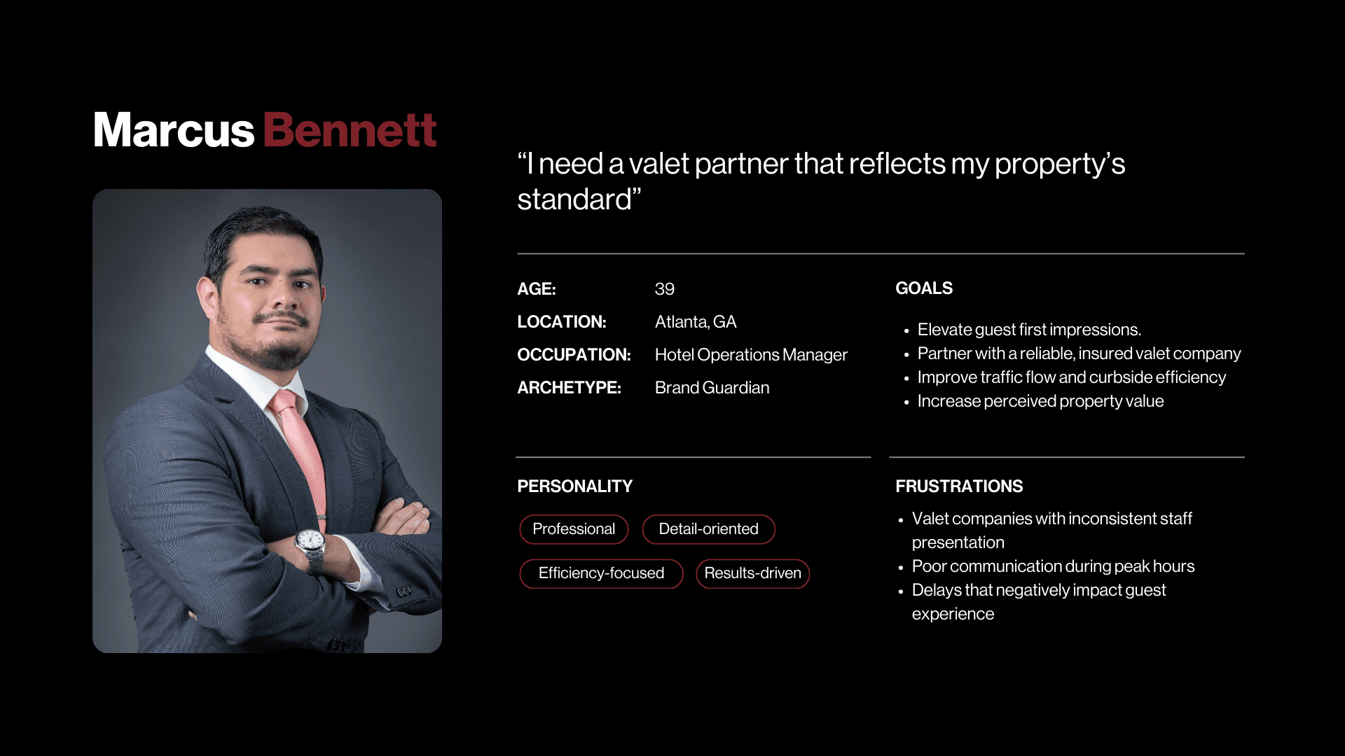 Persona: Marcus Bennett, hotel operations director who wants a valet partner that reflects his property's standard